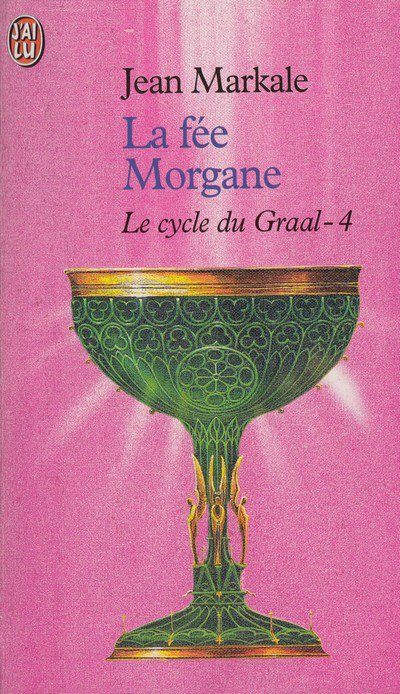 La fée Morgane de Jean Markale