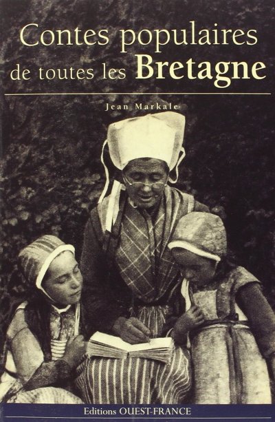 Contes populaires de toutes les Bretagne de Jean Markale