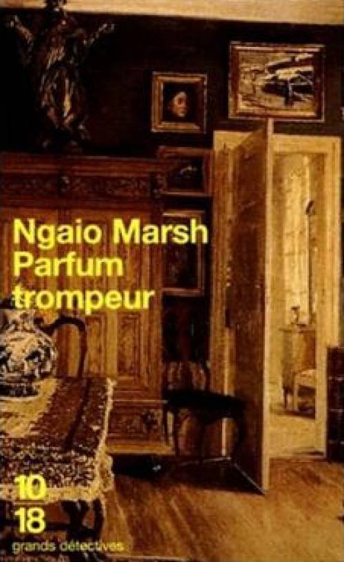 Parfum trompeur de Ngaio Marsh