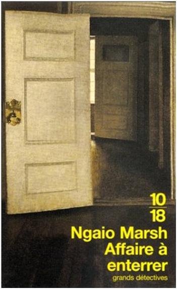 Affaire à enterrer de Ngaio Marsh