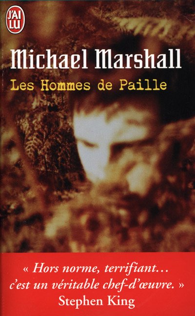 Les Hommes de Paille de Michael Marshall