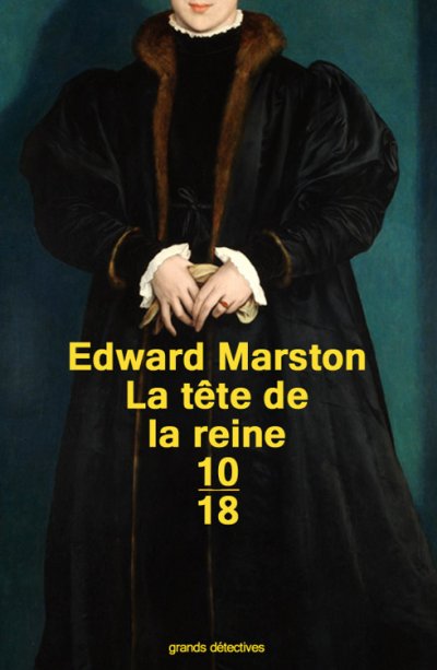 La tête de la reine de Edward Marston