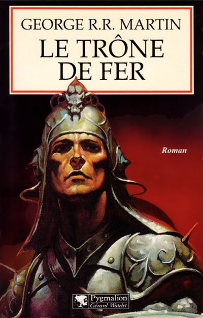 Le trône de fer de George R.R. Martin