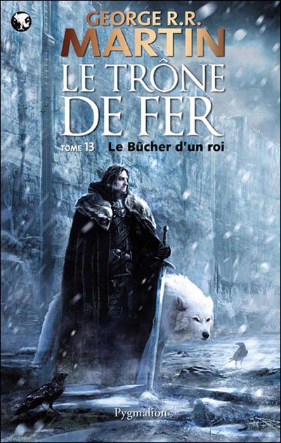 le Bûcher d'un roi de George R.R. Martin