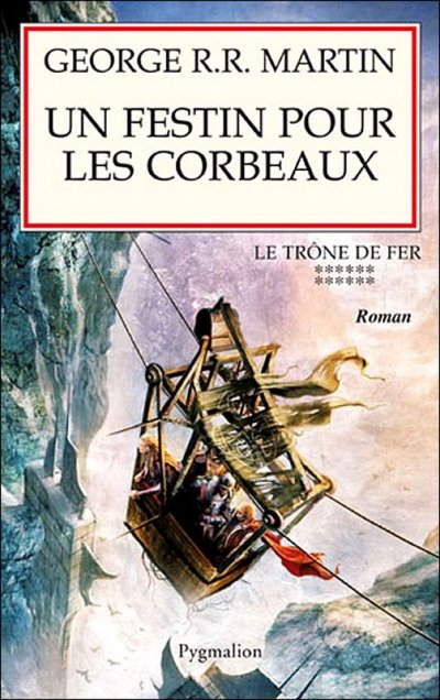 Un festin pour les corbeaux de George R.R. Martin