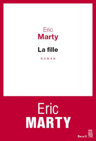 La Fille de Éric Marty