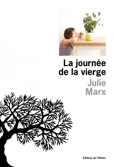 La journée de la vierge de Julie Marx