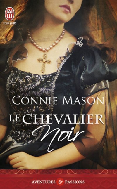 Le chevalier noir de Connie Mason