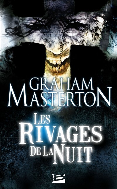 Les Rivages de la Nuit de Graham Masterton