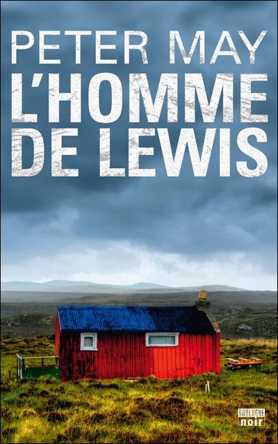 L'homme de Lewis de Peter May