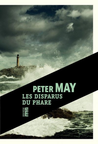 Les disparus du phare de Peter May