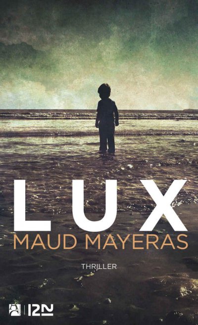 Lux de Maud Mayeras