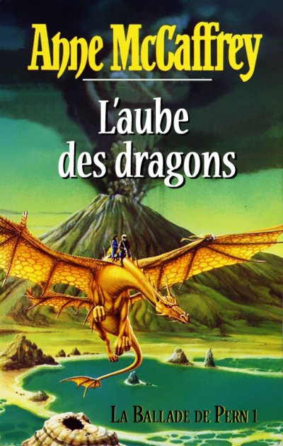 L'aube des dragons de Anne McCaffrey