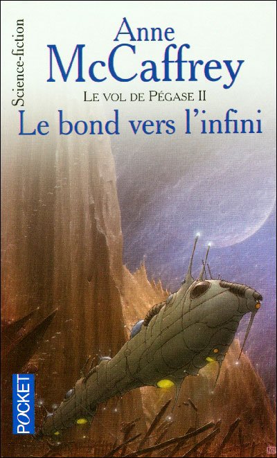 Le bond vers l'infini de Anne McCaffrey