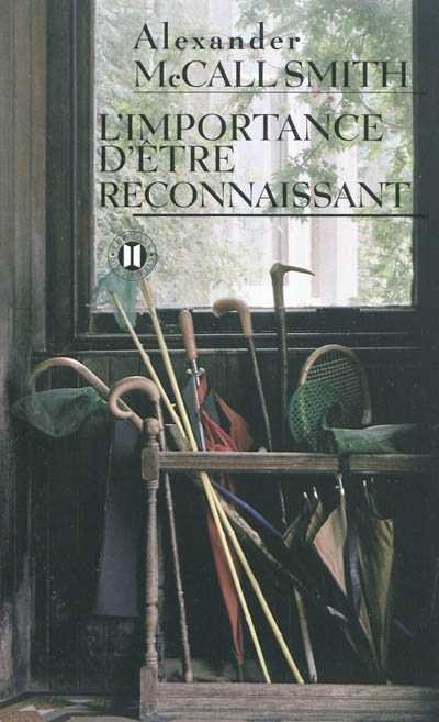 L'importance d'être reconnaissant de Alexander McCall Smith
