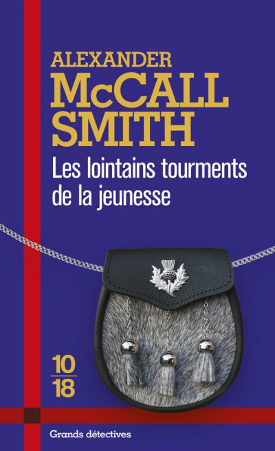 Les lointains tourments de la jeunesse de Alexander McCall Smith