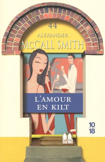 L'amour en kilt de Alexander McCall Smith