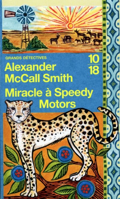 Miracle à Speedy Motors de Alexander McCall Smith