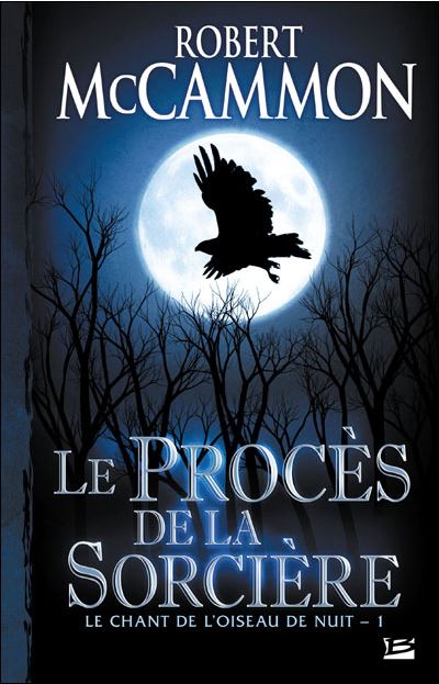 Le procès de la sorcière de Robert McCammon