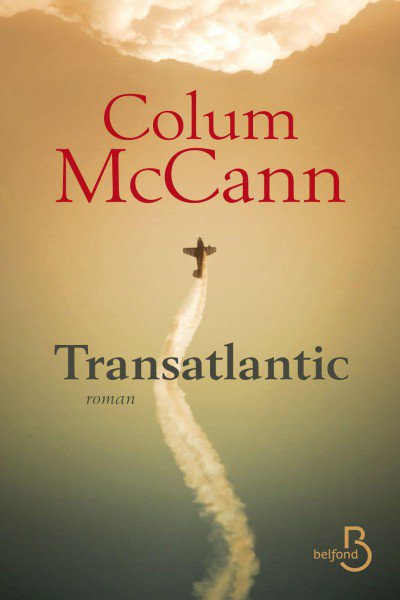 Transatlantic de Colum McCann