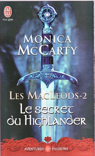 Le secret du Highlander de Monica McCarty
