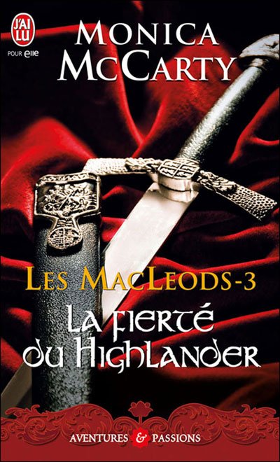 La Fierté du Highlander de Monica McCarty