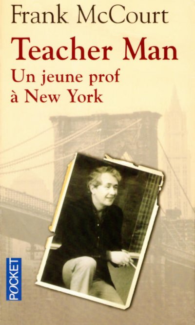 Teacher man : un jeune prof à New York de Frank McCourt