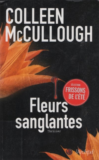 Fleurs sanglantes de Colleen McCullough
