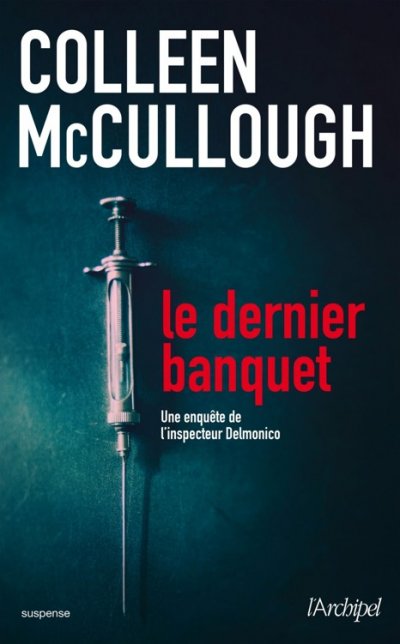 Le dernier banquet de Colleen McCullough