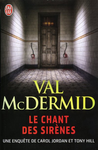 Le chant des Sirènes de Val McDermid