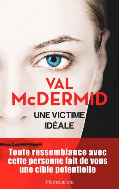 Une victime idéale de Val McDermid