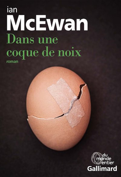 Dans une coque de noix de Ian McEwan