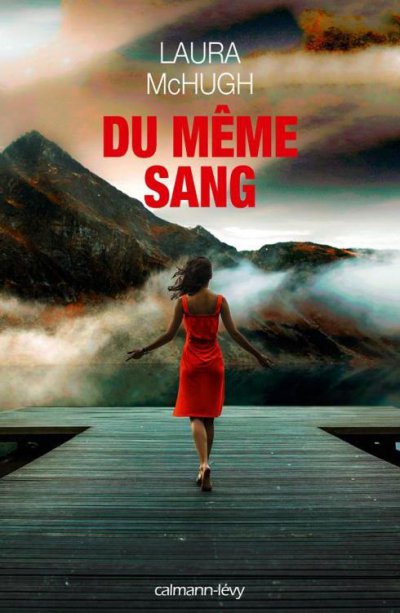 Du même sang de Laura McHugh