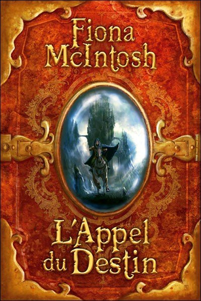 L'appel du destin de Fiona McIntosh