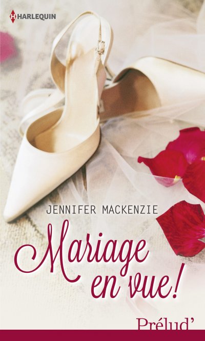 Mariage en vue ! de Jennifer McKenzie