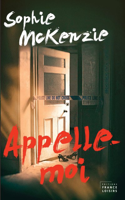 Appelle-moi de Sophie McKenzie