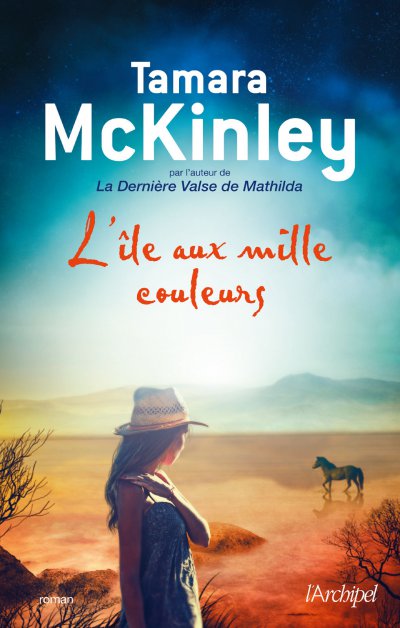 L'Ile aux mille couleurs de Tamara McKinley