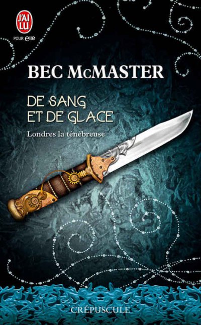 De sang et de glace de Bec McMaster