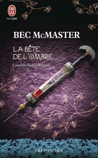 La Bête de l'ombre de Bec McMaster