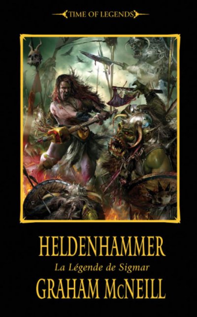 Heldenhammer, la Légende de Sigmar de Graham McNeill