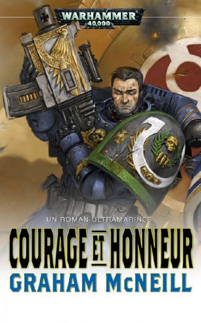 Courage et Honneur de Graham McNeill