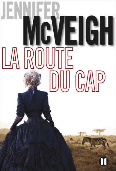 La route du cap de Jennifer McVeigh