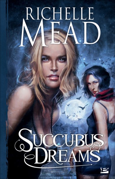 Succubus Dreams de Richelle Mead