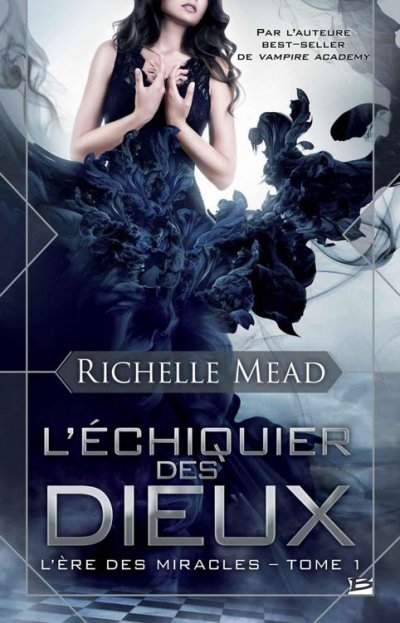 L'Échiquier des dieux de Richelle Mead