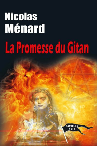La promesse du Gitan de Nicolas Ménard