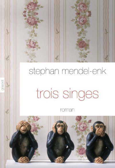 Trois singes de Stephan Mendel-Enk