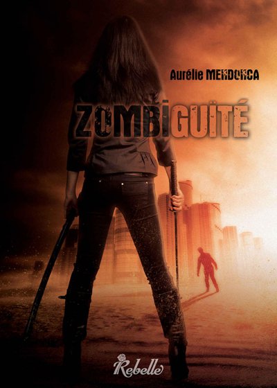 Zombiguïté de Aurélie Mendonça