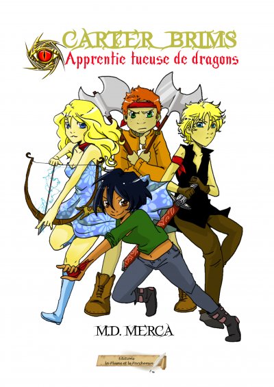 Apprentie tueuse de dragons de Marie Danielle Merca