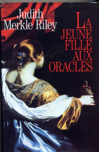 La jeune fille aux oracles de Judith Merkle Riley