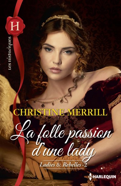 La folle passion d'une lady de Christine Merrill